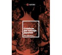 CRÓNICAS DEL TATUAJE JAPONÉS (Satori Arte)