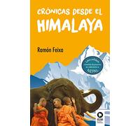 Crónicas desde el Himalaya (Estilo de vida)