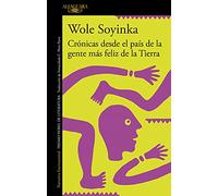 Crónicas desde el país de la gente más feliz de la Tierra (Literaturas)