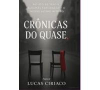 Crônicas Do Quase (ebook)