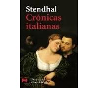 Crónicas italianas | Stendhal (pseud. De Henri Beyle)