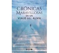 Crónicas Maravillosas De Un Viaje Del Alma
