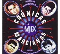 Cronicas Marcianas Mix