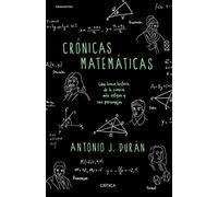 Crónicas matemáticas: Una breve historia de la ciencia más antigua y sus personajes (Drakontos)
