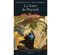 Crónicas perdidas nº 03/03 La Torre de Wayreth (D&D Dragonlance)