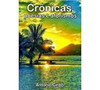 Crônicas Poesias E Aforismos (ebook)