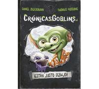 CrónicasGoblins. ¡Están justo debajo! (Picarona)