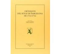 Croniques Del Setge De Barcelona De 1713-1714