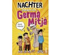 Cròniques d'un Germà Mitjà