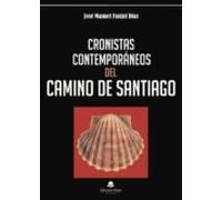 Cronistas Contemporáneos Del Camino De Santiago
