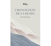 Cronología De La Huida