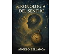 Cronologia del sentire