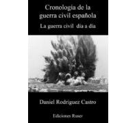 Cronologia Guerra Civil Española La Guerra Civil Dia