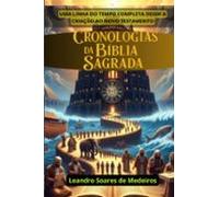 Cronologias Da Bíblia Sagrada (ebook)