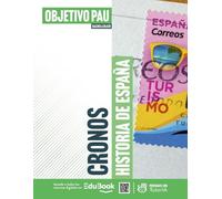 Cronos. Historia de España. Objetivo Pau. (LC+C Libreta)