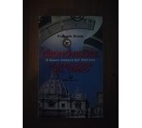 Cronovisore. Il nuovo mistero del Vaticano. La macchina del tempo (Esoterismo)