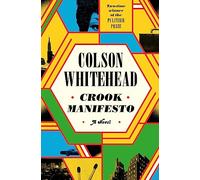 Crook Manifesto: 'Fast, fun, ribald and pulpy, with a touch of Quentin Tarantino' Sunday Times (Ray Carney, 2)