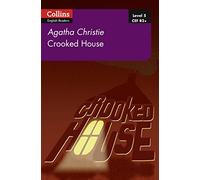 Crooked House: B2+ Level 5 (Collins Agatha Christie ELT Readers)