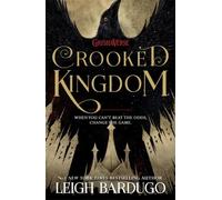 Crooked Kingdoom (Six of Crows 2) | Leigh Bardugo