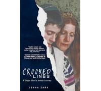 Crooked Lines: A Single Mom's Jewish Journey