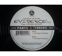 Crooklyn Clan - You'll Never Find