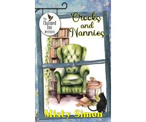 Crooks & Nannies: 2 (The Charmed Inn Mysteries)