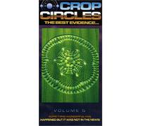Crop Circles 5: Best Evidence - Something Wonder [USA] [VHS]