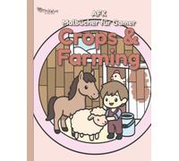 Crops & Farming - AFK Malbücher für Gamer: Cozy Gaming Malbuch: Süße Bauernhof-, Tier- & Natur-Motive für Gamer