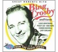 Crosby Bing/Charioteers/Boswel - Great Moments With Friends