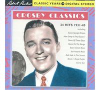 Crosby, Bing - Crosby Classics, 24 Hits 1931-40