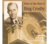 Crosby, Bing - More of the Best of