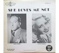 Crosby, Bing - She Loves Me Not [Vinilo][Import]