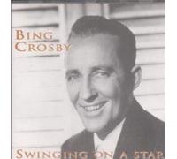 Crosby,Bing - Swinging on a Star (Trade Wind