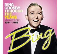 Crosby, Bing – Through The Years Vol. 3: 1951–1952 – Sepia