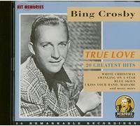 Crosby, Bing - True Love Greatest Hits