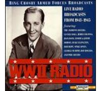Crosby, Bing - Wwii Radio Broadcasts 1-5