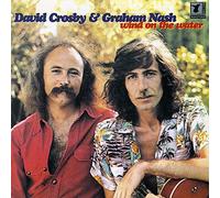Crosby & Nash - Wind on the Water