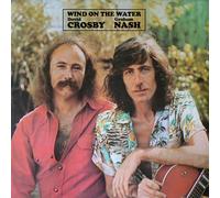 Crosby & Nash - Wind On The Water