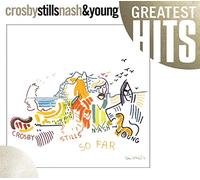 Crosby Stills Nash & Young - So Far