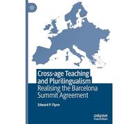 Cross-age Teaching and Plurilingualism: Realising the Barcelona Summit Agreement