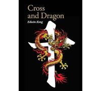 Cross and Dragon Matteo Ricci and China: A Screenplay by Edwin Kong