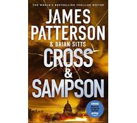 Cross and Sampson: The thrilling new spin-off in the bestselling Alex Cross series, now an original series on Amazon Prime