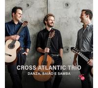 Cross Atlantic Trio - Camilo Mendez: Distant Fragments