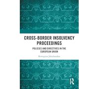 Procedimientos de insolvencia transfronteriza – políticas y directivas en la Unión Europea