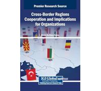 Cross-Border Regions Cooperation and Implications for Organizations