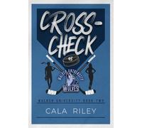 Cross-Check: A Teammates Little Sister Hockey Romance (Walker University)
