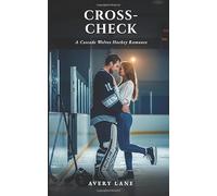 Cross-Check: The Cascade Wolves Book 1: A Spicy Hockey Romance