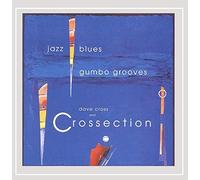 Cross, Dave & Crossection - Jass Blues & Gumbo Grooves