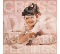 Cross Dog - All Hard Feelings - Limited Powder Pink Colored Vinyl [Vinyl LP] [VINYL] [Vinilo]