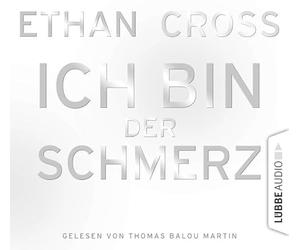 Cross,Ethan - Ich Bin der Schmerz